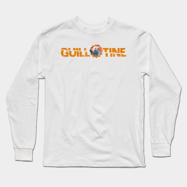 Guillotine Long Sleeve T-Shirt by dave-charlton@hotmail.com